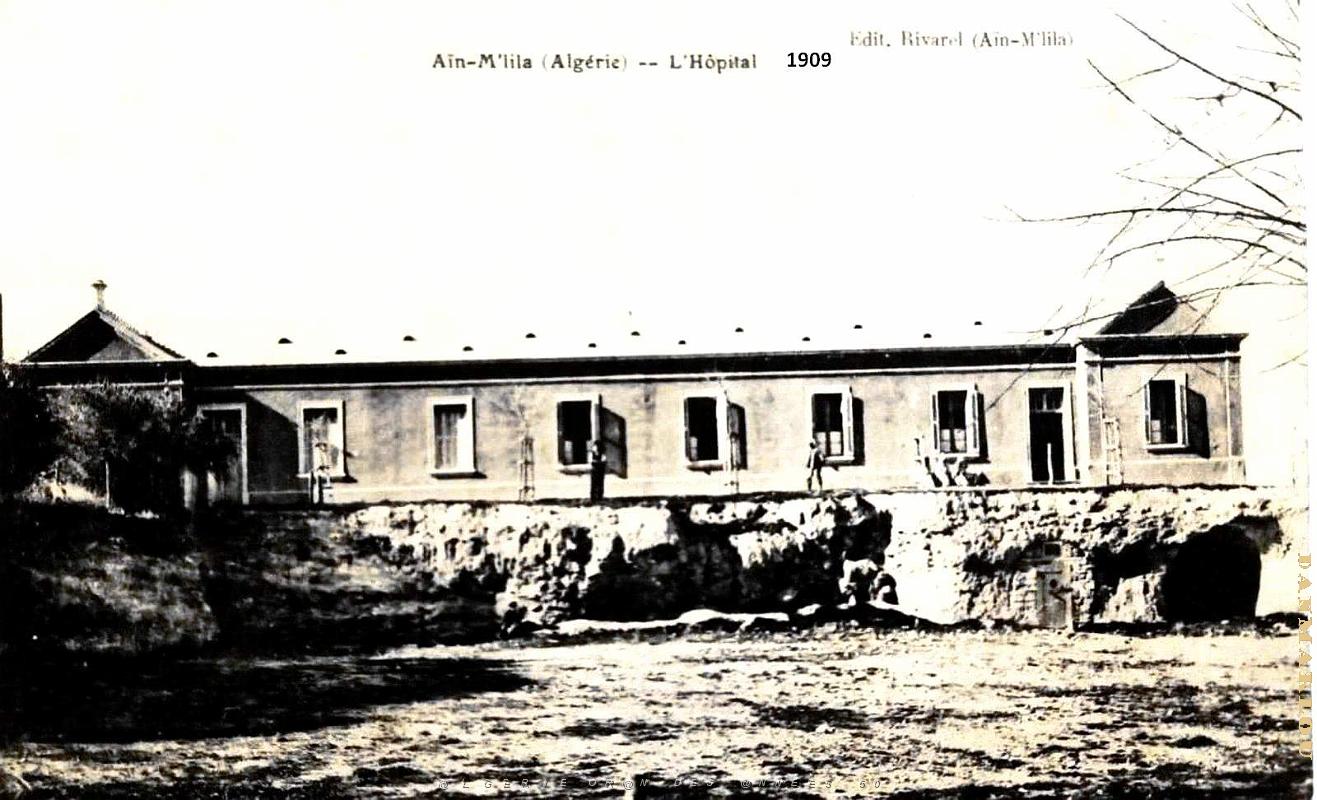 Ain-M'Lila - Hopital en 1909.jpg